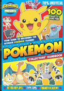 110% Gaming Presents: The Pokmon Collectors' Handbook