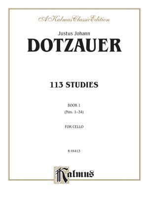 113 Studies, Vol 1 - Dotzauer, J J F (Composer)