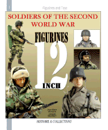 12"  Action Figures: Soldiers of WWII