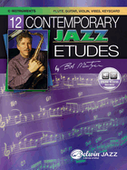 12 Contemporary Jazz Etudes: C Instruments (Flute, Guitar, Vibes, Violin), Book & Online Audio