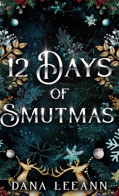 12 Days of Smutmas - Leeann, Dana