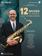 12 More Classic Jazz Standards Book/Online Audio