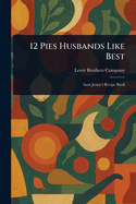 12 Pies Husbands Like Best