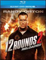 12 Rounds 2: Reloaded [Blu-ray]