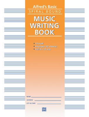 12 Stave Music Writing Book: Spiral-Bound Book - Alfred Music