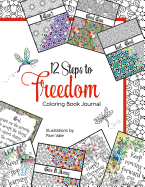 12 Steps to Freedom Coloring Book Journal