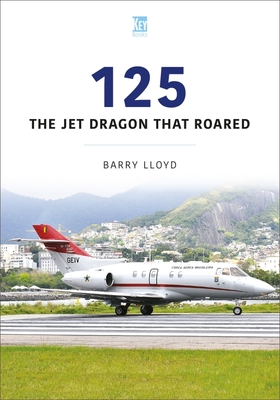 125: The Jet Dragon That Roared - Lloyd, Barry