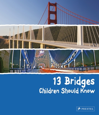 13 Bridges Children Should Know - Finger, Brad