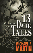 13 Dark Tales: Collection One