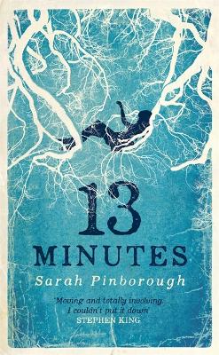 13 Minutes - Pinborough, Sarah