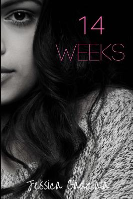 14 Weeks - Gadziala, Jessica
