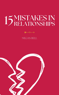 15 Mistakes in Relationships