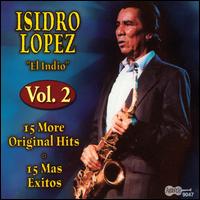 15 More Original Hits, Vol. 2 - Isidro Lopez