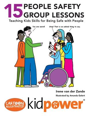 15 People Safety Group Lessons: Teaching Kids Skills for Being Safe ...