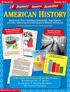 15 Primary Source Activities: American History