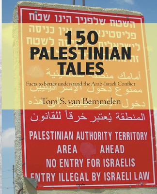 150 Palestinian tales - Bemmelen, Tom S Van