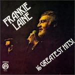16 Greatest Hits - Frankie Laine