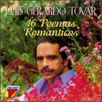 16 Poemas Romanticos - Luis Gerardo Tovar