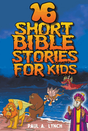 16 Short Bible Stories for Kids