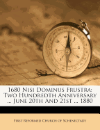 1680 Nisi Dominus Frustra: Two Hundredth Anniversary ... June 20th and 21st ... 1880