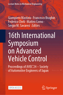 16th International Symposium on Advanced Vehicle Control: Proceedings of AVEC'24 - Society of Automotive Engineers of Japan