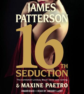 16th Seduction - Patterson, James, and Paetro, Maxine, and Lavoy, January (Read by)