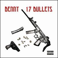 17 Bullets - Benny the Butcher