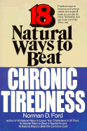 18 Natural Ways to Beat Chronic Tiredness