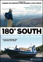 180° South: Conquerors of the Useless