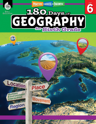 180 Days of Geography for Sixth Grade: Practice, Assess, Diagnose - Edgerton, Jennifer