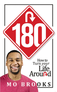 180: How to Turn your Life Around