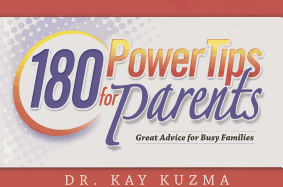 180 Power Tips for Families