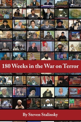 180 Weeks in the War on Terror - Stalinsky, Steven