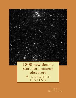 1800 new double stars for amateur observers - Nicholson, Martin P