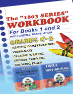 1803 Series Workbook Grades K-2: For Books 1 and 2