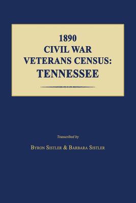 1890 Civil War Veterans Census: Tennessee - Sistler, Byron, and Sistler, Barbara