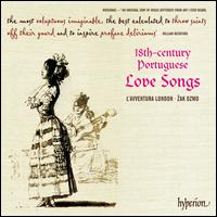 18th-Century Portuguese Love Songs - David Gordon (harpsichord); Joana Seara (soprano); L'Avventura London; Sandra Medeiros (soprano); Taro Takeuchi (guitar);...