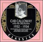 1932-1934 - Cab Calloway & His Orchestra