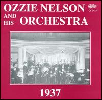 1937: With Vocals by Eddy Howard & the Trio - Ozzie Nelson & His Orchestra