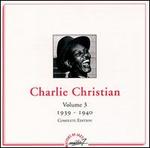 1939-1940, Vol. 3 - Charlie Christian