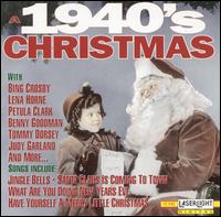 1940's Christmas [Laserlight] - Various Artists