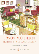 1950s Modern: British Style and Design