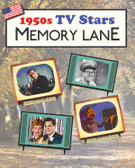 1950s TV Stars Memory Lane: Large Print (Us Edition) Picture Book for Dementia Patients