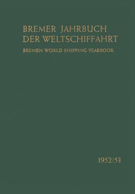 1952/53: Analyse Der Schiffahrtswirtschaft - Theel, Gustav A (Contributions by)