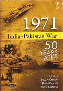 1971 India-Pakistan War: 50 Years Later