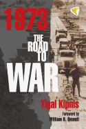 1973: The Road to War