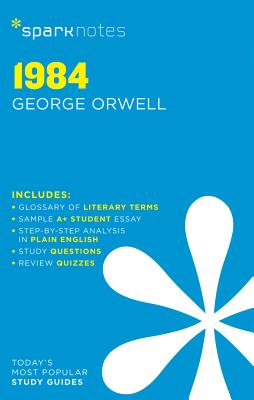 1984 Sparknotes Literature Guide: Volume 11 - Sparknotes, and Orwell, George