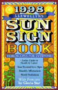 1998 Sun Sign Book: Horoscopes for Everyone - Star, Gloria, and Llewellyn, and Tyl, Noel