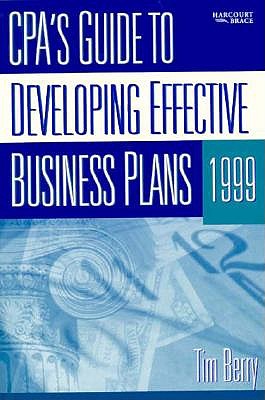 1999 CPA's Guide to Developing Effective Business Plans - Berry, Tim