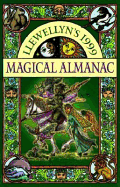1999 Magical Almanac (Llewellyn's Magical Almanac)